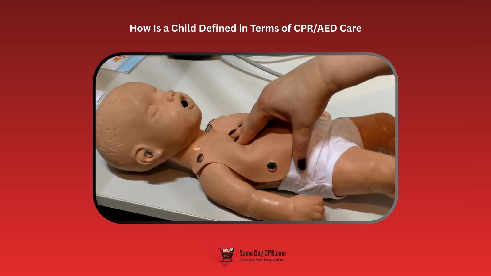 How Is a Child Defined in Terms of CPR/AED Care