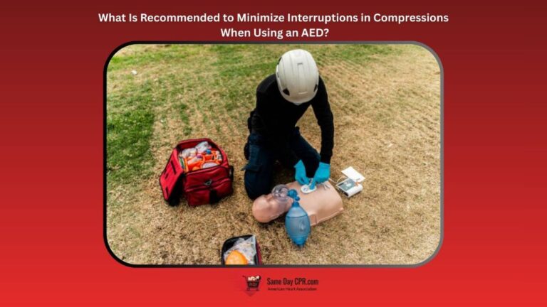 What Is Recommended to Minimize Interruptions in Compressions When Using an AED?
