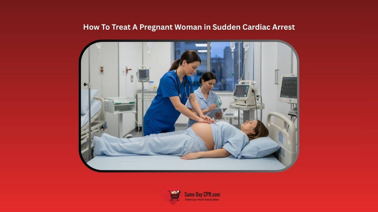 how to treat a pregnant woman in sudden cardiac arrest