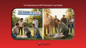 the importance of cpr training for lay people