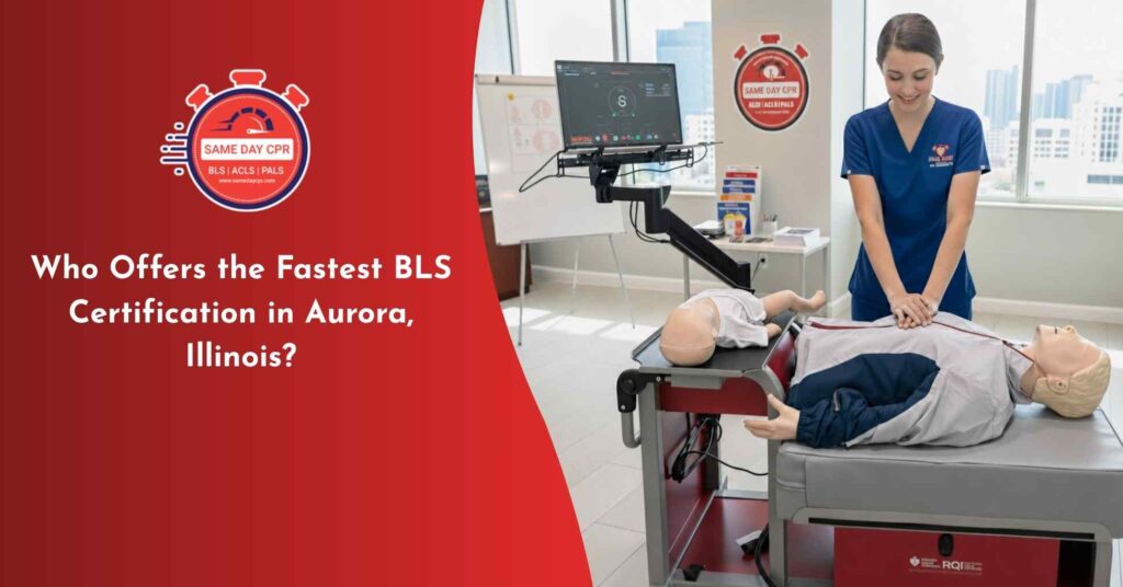 fastest-bls-certification-aurora-illinois