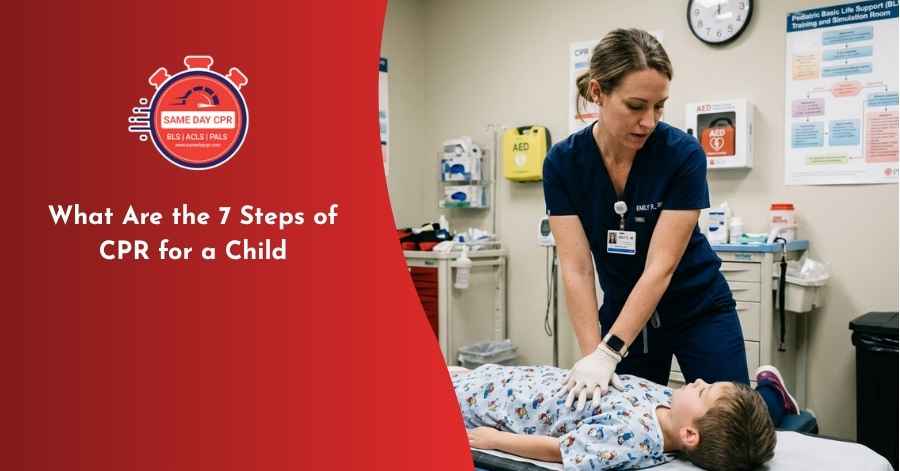what are the 7 steps of cpr for a child